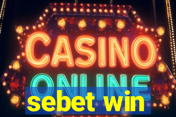 sebet win